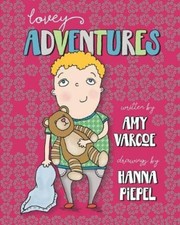 Lovey Adventures: True Tales of our Lovies by Hanna Piepel [Paperback] NEUF
