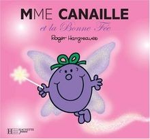 Madame canaille bonne - et, la