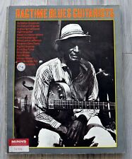 Livre de partitions (songbook) RAGTIME BLUES GUITARISTS  édition 1970  135 pages