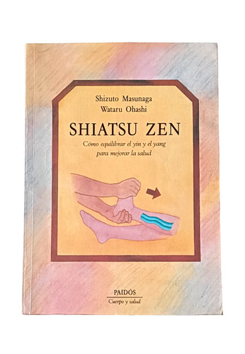 Shiatsu zen shizuto masunaga - shizuto,