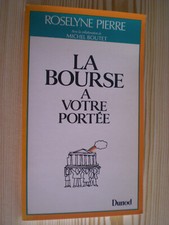 Pierre, La bourse à votre portée, Roselyne Pierre et Michel Boutet 1986