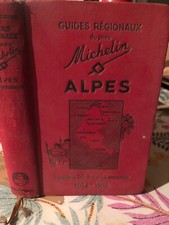 MICHELIN  guide regionaux "alpes " 1934/1935" trés bon état