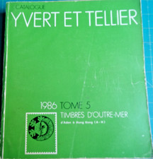887-LIVRE CATALOGUE DE TIMBRES YVERT & TELLIER  TOME 5  1986  OUTRE MER