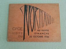 PAQUEBOT S/S NORMANDIE - CARTON D'INSCRIPTION POUR VISITE AU HAVRE OCTOBRE 1936