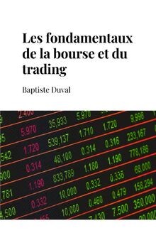 Les fondamentaux bourse - fondamentaux, de