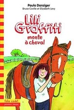 Lili Graffiti monte à cheval de Danziger,Paula | Livre | état très bon