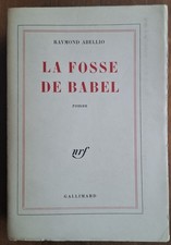 Raymond Abellio - La Fosse De