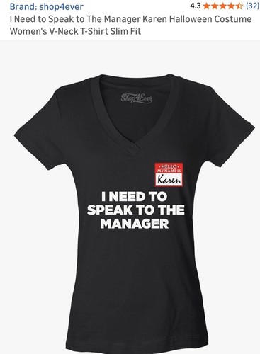 Karen halloween costume - karen, speak