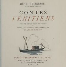 REGNIER Contes vénitiens Charles MARTIN Chamontin 1927 Broché sur Arches