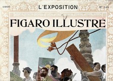 FIGARO ILLUSTRÉ L'EXPOSITION 1900 Paris  n° 121 - MANZI, JOYANT et Cie, BLONDIN