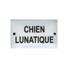 Plaque humoristique émaillée bombée  6x10cm:  CHIEN LUNATIQUE