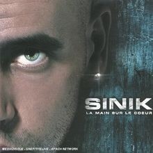 La main sur le coeur de Sinik