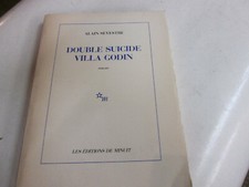 DOUBLE SUICIDE. VILLA GODIN . A.SEVESTRE    ..les editions de minuit . 
