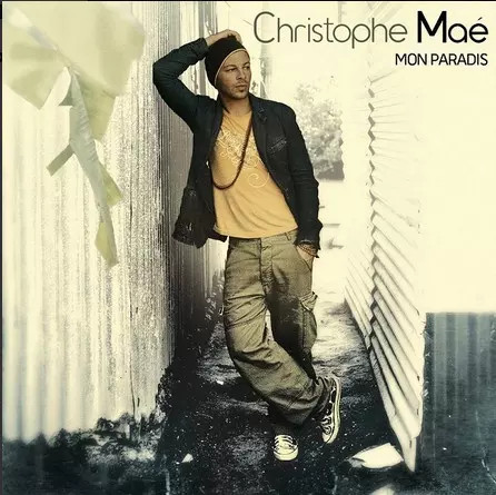 Mon paradis christophe maé - paradis,,