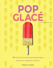 Pop glace - 50 Délices