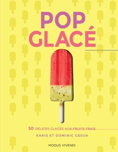 Pop glace 50 délices - pop,