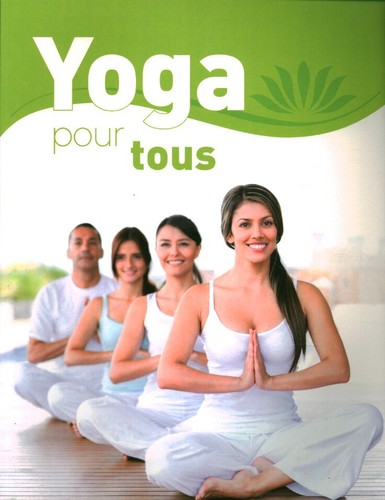Livre yoga pour - , tous