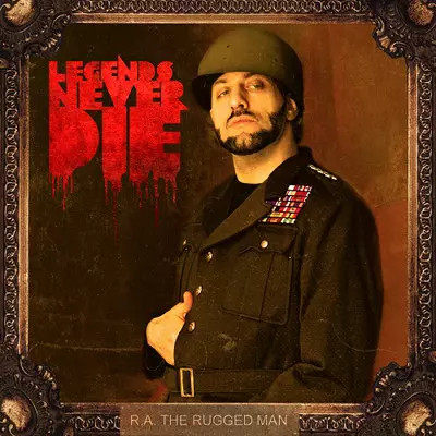 Legends never die the - never, r.a.