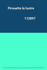 Pirouette la loutre