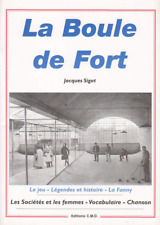 La boule de fort, Jacques