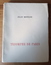 Jean Mistler TRIOMPHE DE PARIS
