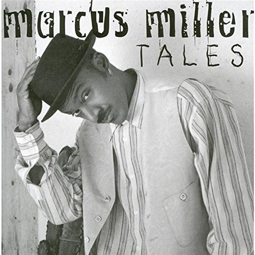 Marcus miller tales - miller,