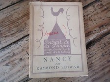 LORRAINE  PORTRAIT DE LA FRANCE NANCY SCHWAB JEAN LAMOUR REGIONALISME STANISLAS