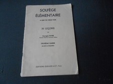 ♫ Méthode Solfège élémentaire à 1 ou 2 voix 30 leçons 2e cahier Georges Favre ♫