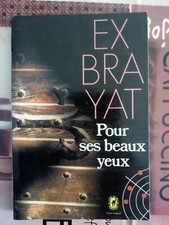 Livre Exbrayat, Pour Ses Beaux