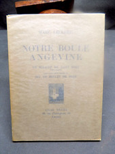 NOTRE BOULE ANGEVINE Un