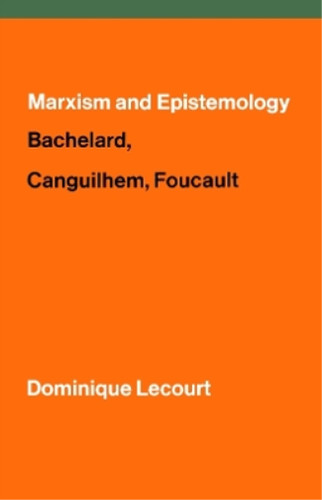 Dominique lecourt marxism - lecourt,
