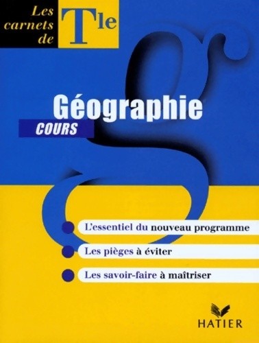 Géographie terminale carnet - géographie,