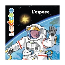 Mes p'tits docs : L'espace