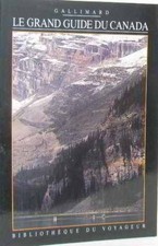 Le grand guide du canada | Collectif | Très bon état