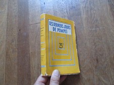  LORD LYTTON les derniers jours de pompei 1932 édition deux trois