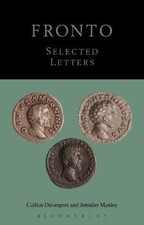 Fronto: Selected Letters (Classical Studies) [Paperback] NEUF