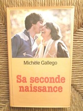 Livre récit personnel Sa seconde naissance de Michèle Gallego