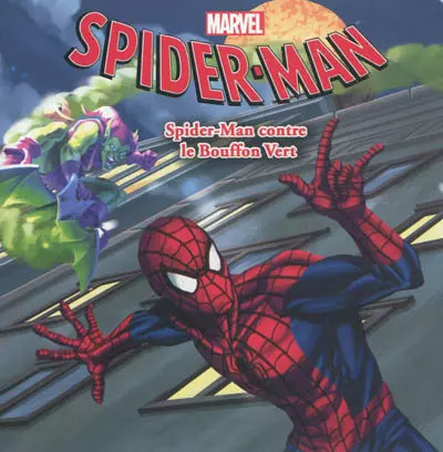 Spiderman contre bouffon - contre, le