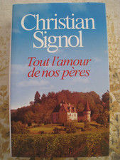 Christian Signol . T out