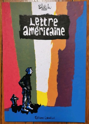 Blutch lettre américaine - blutch,