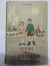 Livre "vivre en Chrétien"