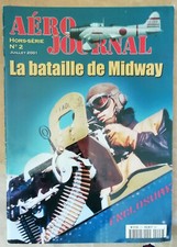 Revue Aero Journal Hors-Série n° 2 La Bataille de Midway