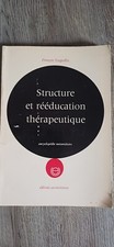 STUCTURE ET REEDUCATION