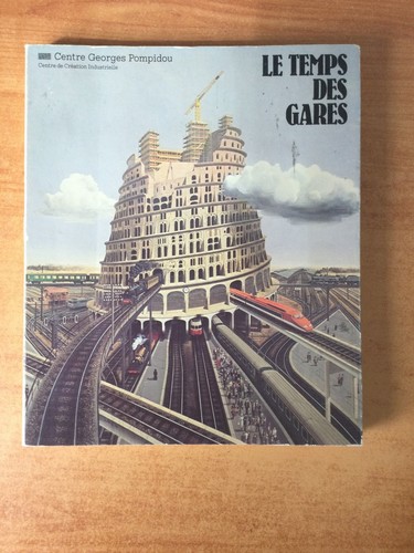 Temps des gares centre - des,