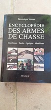 ENCYCLOPEDIE ARMES CHASSE /