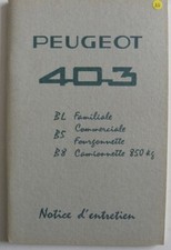 Notice d'entretien PEUGEOT 403 BL Familiale .B5 Commerciale - Fourgonette B8