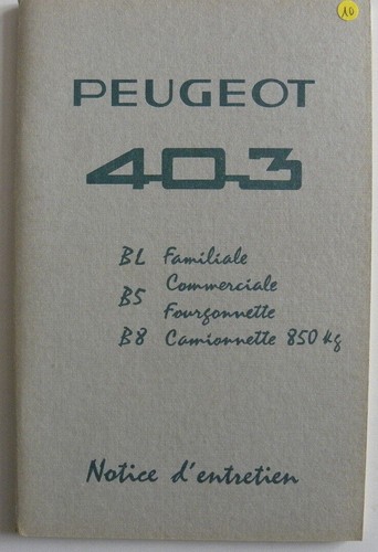 Notice entretien peugeot 403 - notice,