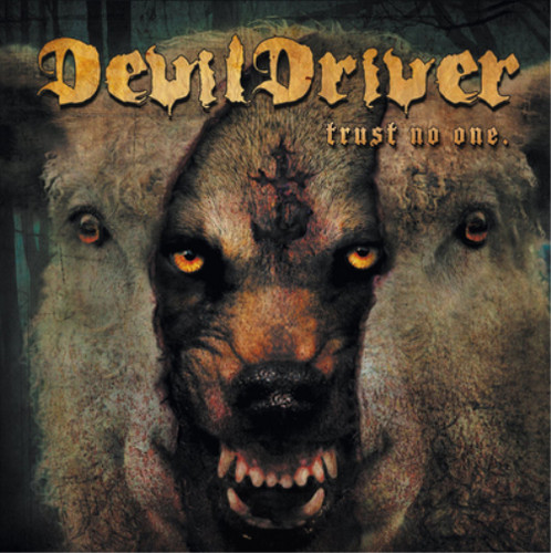 Devildriver trust one - trust,