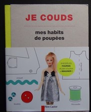 § livre je couds mes habits de poupée - Père Castor Flammarion