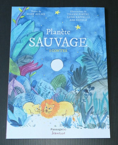 Planete sauvage contes - sauvage,